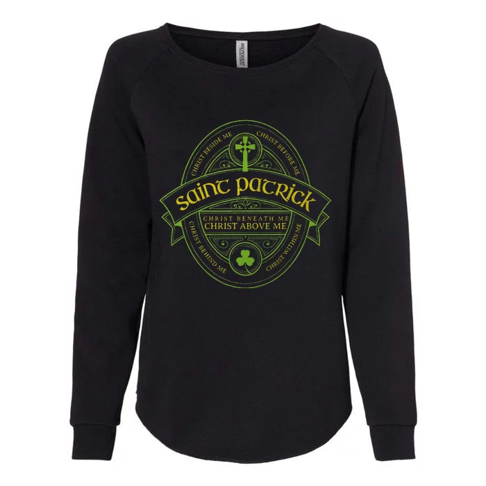 St Patrick Breastplate Prayer Catholic Saint Patricks Day Womens California Wash Sweatshirt