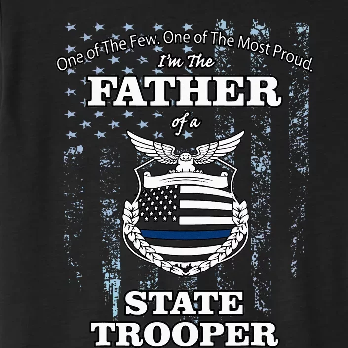 State Police Badge Proud State Trooper Dad ChromaSoft Performance T-Shirt