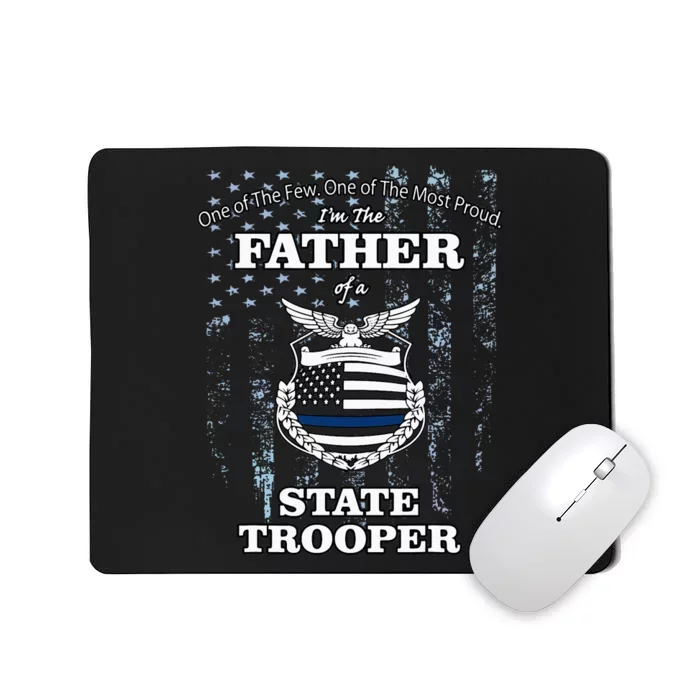 State Police Badge Proud State Trooper Dad Mousepad