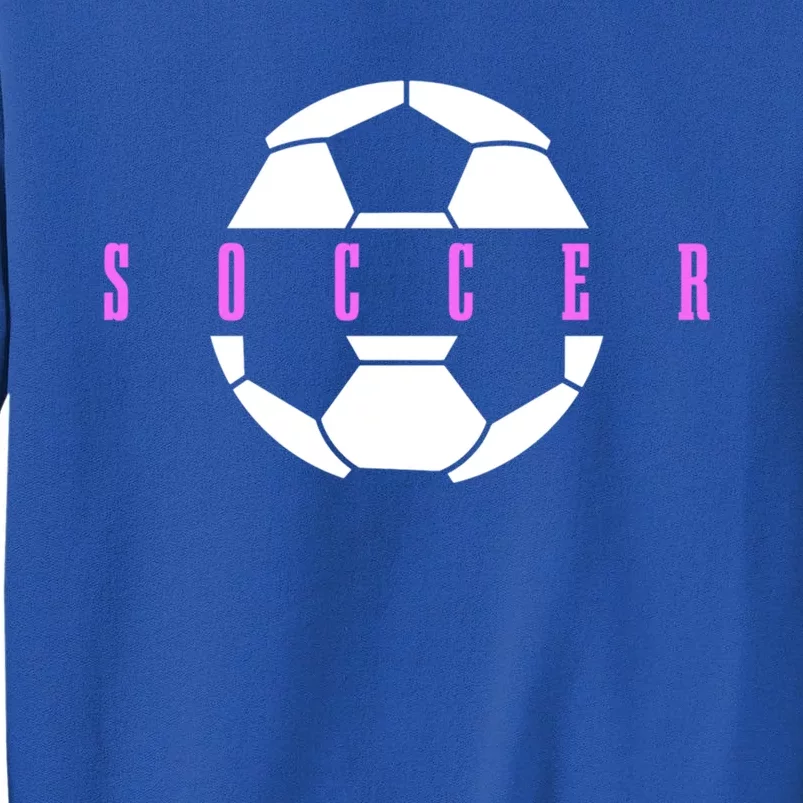 Soccer Player Ball Girls Soccer Cute Gift Tall Sweatshirt