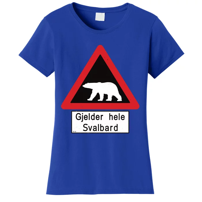 Svalbard Polar Bear Sign Gjelder Hele Svalbard Norway Gift Women's T-Shirt