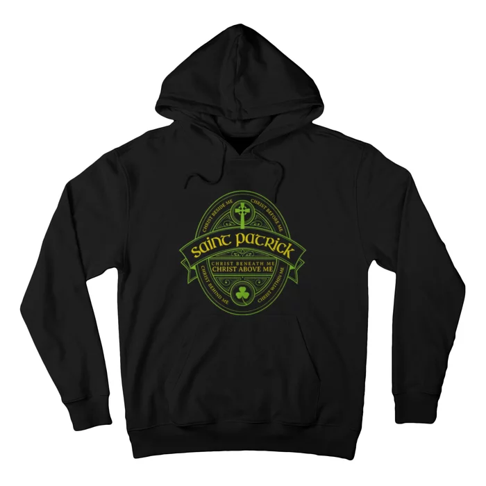 St Patrick Breastplate Prayer Catholic Saint Patricks Day Hoodie