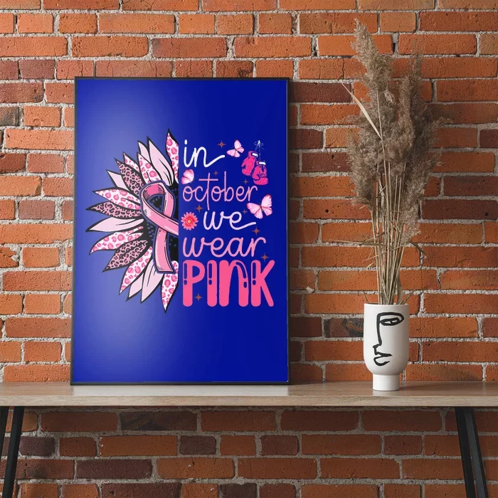 Sunflower P.I.N.K Breast Cancer Awareness Poster