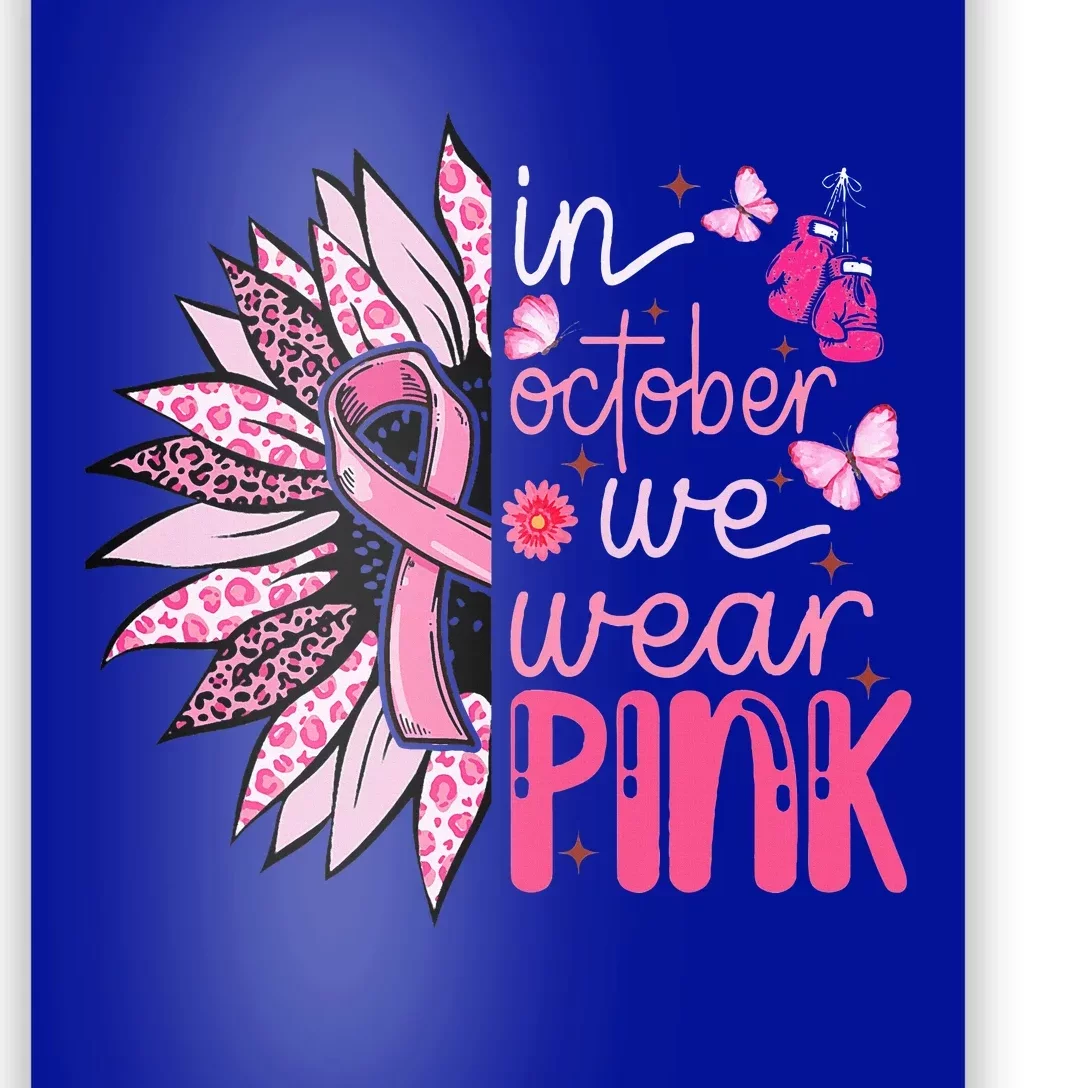 Sunflower P.I.N.K Breast Cancer Awareness Poster