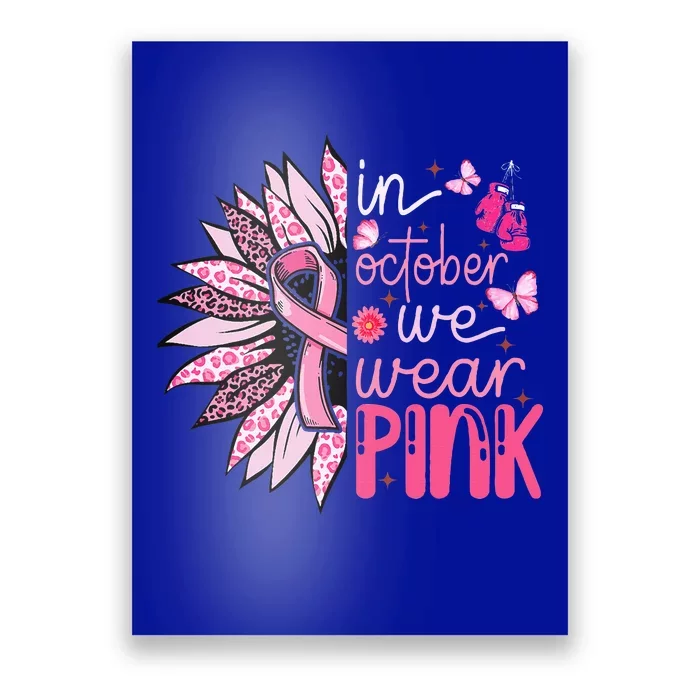 Sunflower P.I.N.K Breast Cancer Awareness Poster