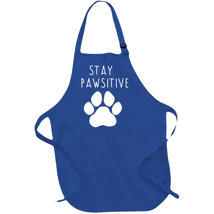 Stay Pawsitive Cool Gift Full-Length Apron With Pocket