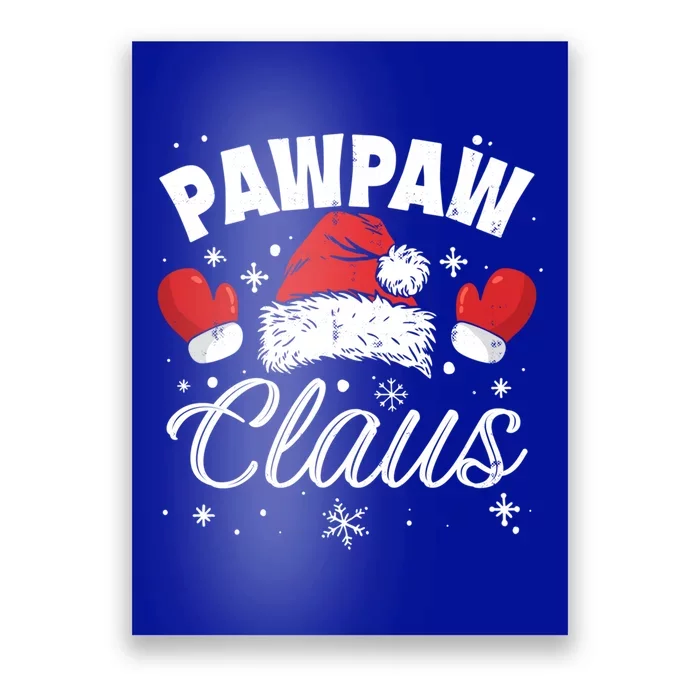 Santa Pawpaw Claus Xmas Family Matching Pajamas Team Santa Cool Gift Poster