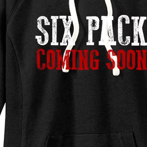 Six Pack Coming Soon Gift Women's Fleece Hoodie