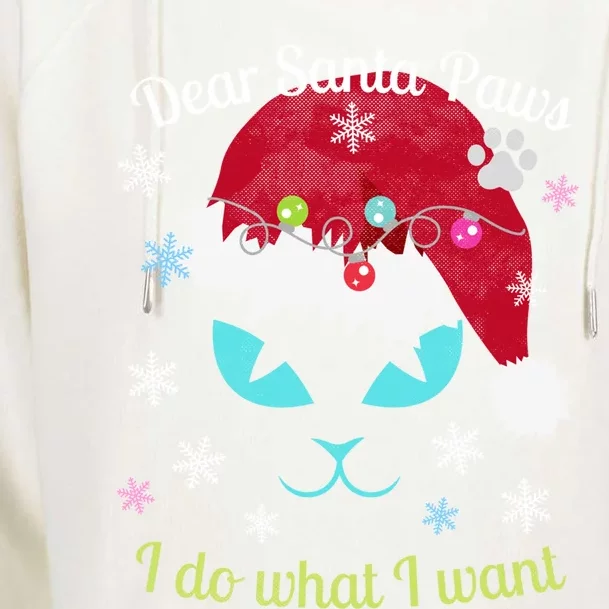 Santa Paws Cat Christmas I Do What I Want Distressed Retro Gift Womens Funnel Neck Pullover Hood