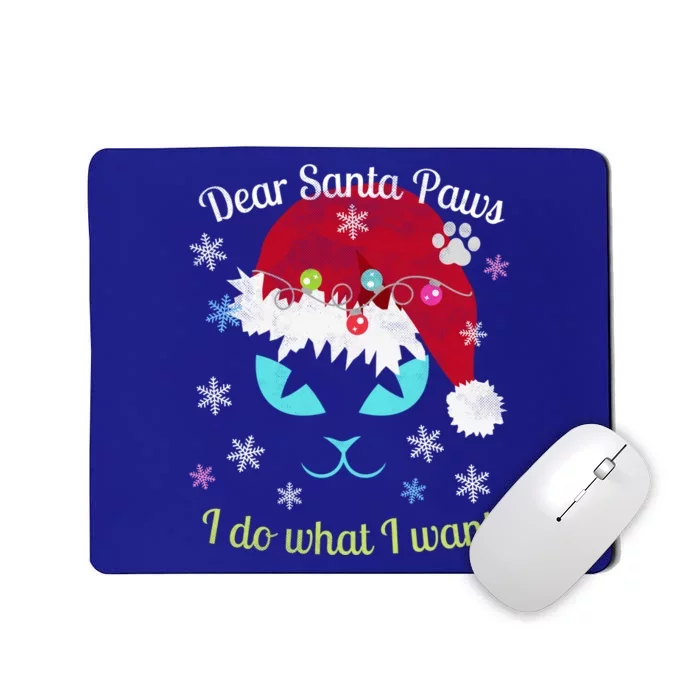 Santa Paws Cat Christmas I Do What I Want Distressed Retro Gift Mousepad