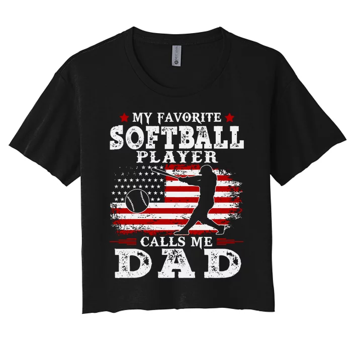 Softball Player Calls Me Dad Women's Crop Top Tee