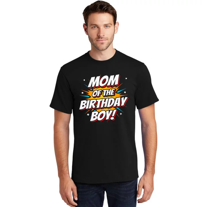 Superhero Party - Comics Birthday - Mom of Birthday Boy Tall T-Shirt