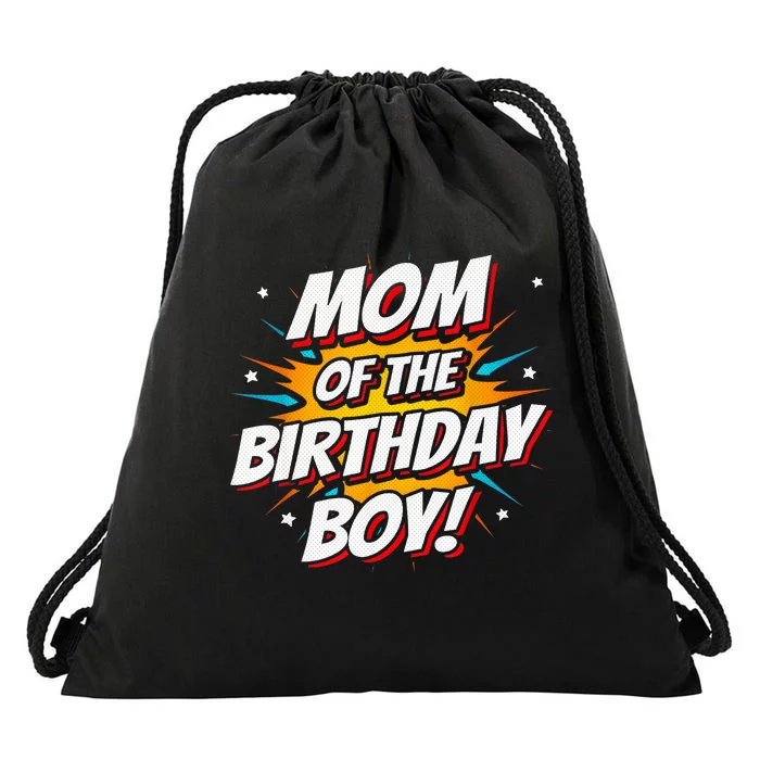 Superhero Party - Comics Birthday - Mom of Birthday Boy Drawstring Bag