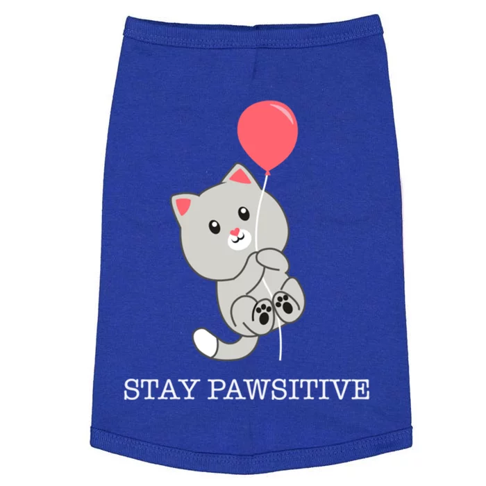 Stay Pawsitive Cute Kitten Cat Lovers Funny Gift Doggie Tank