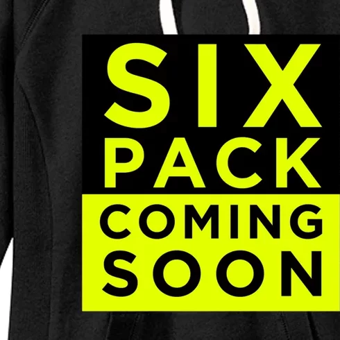 Six Pack Coming Soon Funny Abdominal Muscles Movie Preview Gift Women's Fleece Hoodie