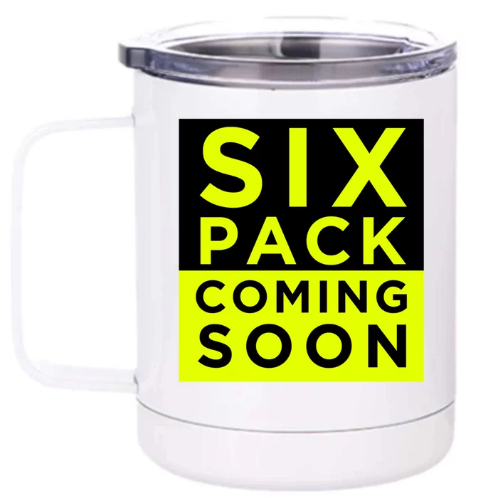 Six Pack Coming Soon Funny Abdominal Muscles Movie Preview Gift Front & Back 12oz Stainless Steel Tumbler Cup