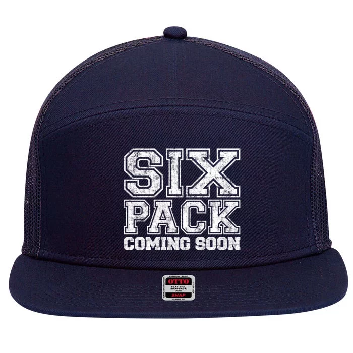 Six Pack Coming Soon Funny Passive Sport Gym Motivation Gift 7 Panel Mesh Trucker Snapback Hat