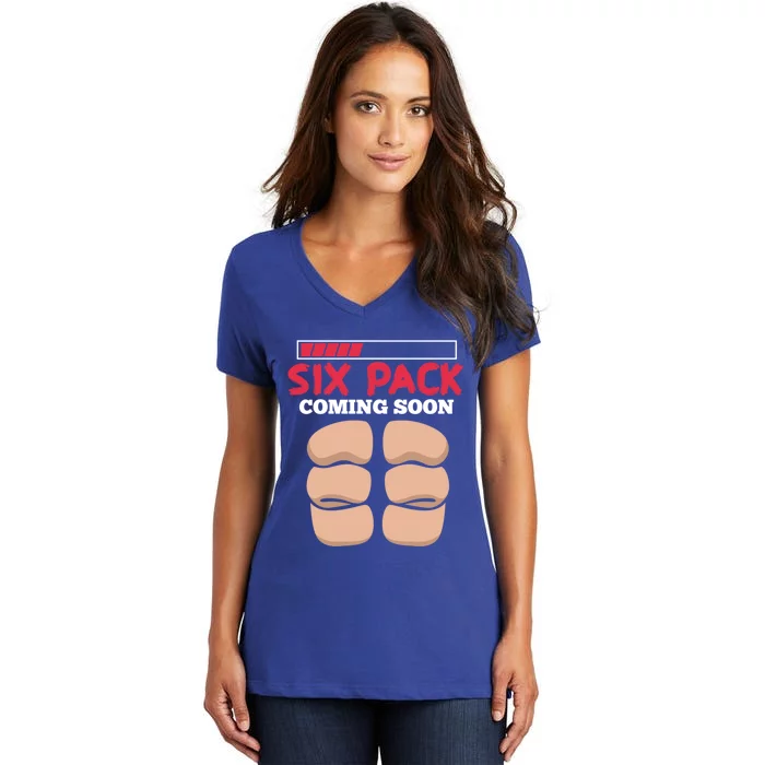 Six Pack Coming Soon Funny Fitness Workout Abs Cute Gift Women's V-Neck T-Shirt