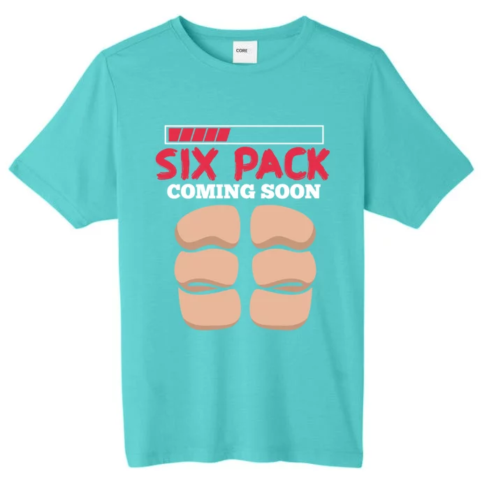 Six Pack Coming Soon Funny Fitness Workout Abs Cute Gift ChromaSoft Performance T-Shirt