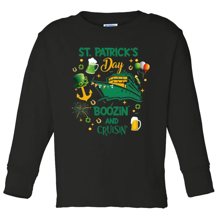 St Patricks Cruisin And Boozing Patricks Day Cruise Squad Toddler Long Sleeve Shirt