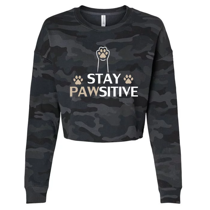 Stay Pawsitive Cat Funny Quote Gift Cropped Pullover Crew