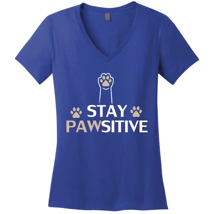 Stay Pawsitive Cat Funny Quote Gift Women's V-Neck T-Shirt