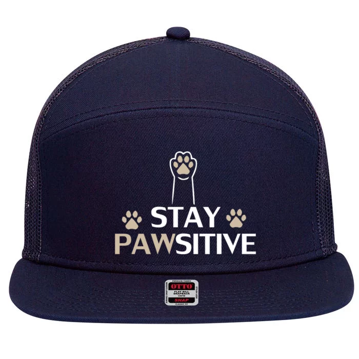 Stay Pawsitive Cat Funny Quote Gift 7 Panel Mesh Trucker Snapback Hat