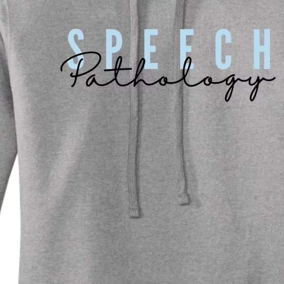 Speech Pathology Cool Gift Slp Speech Therapy Gift Women's Pullover Hoodie