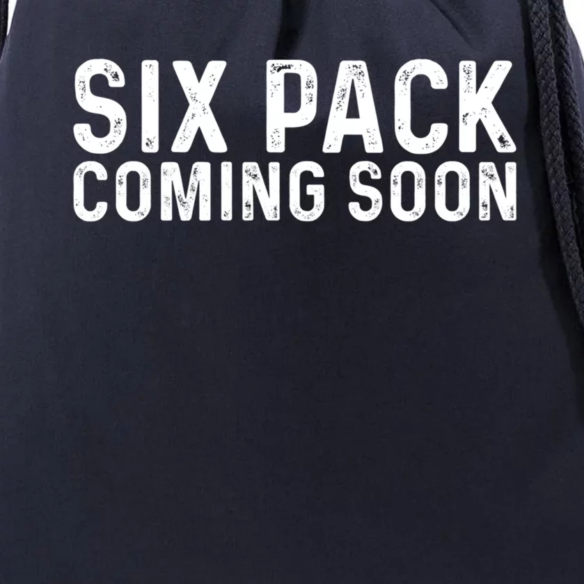 Six Pack Coming Soon Funny Gym Fitness Gift Drawstring Bag