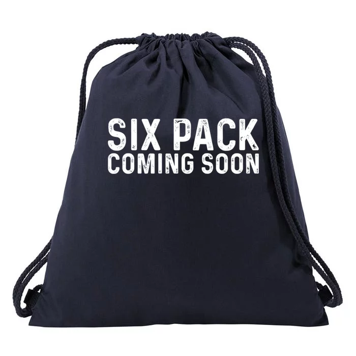 Six Pack Coming Soon Funny Gym Fitness Gift Drawstring Bag