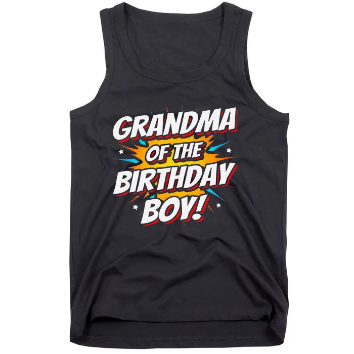 Superhero Party Comics Birthday Grandma Of Birthday Boy Tank Top