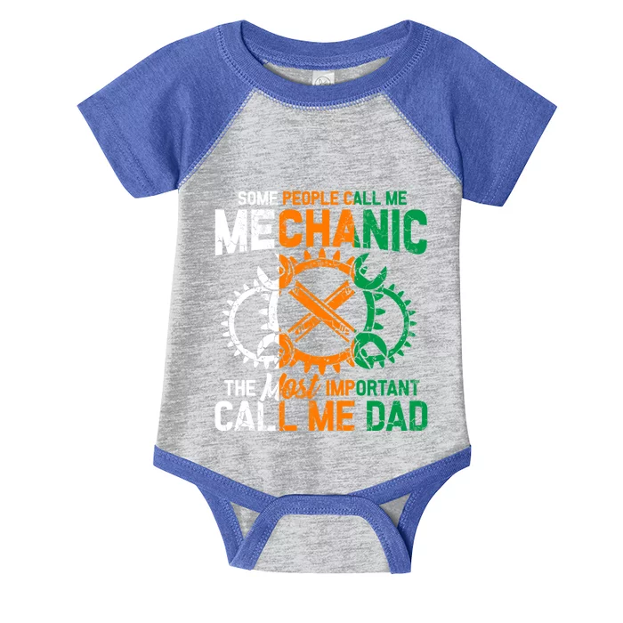 Some People Call Me Mechanic The Most Important Call Me Dad Gift Infant Baby Jersey Bodysuit