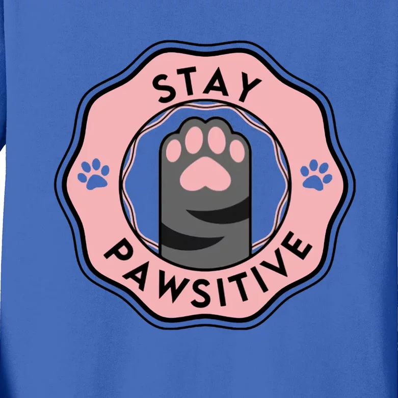 Stay Pawsitive Cat Stay Pawsitive Cute Gift Kids Long Sleeve Shirt