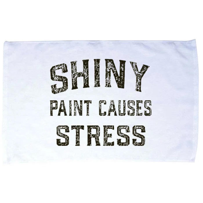 Shiny Paint Causes Stress Rat Rod Rules Automotive Microfiber Hand Towel