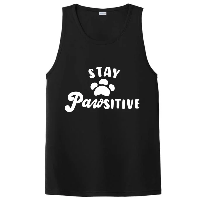 Stay Pawsitive Cute Dog Quote Performance Tank