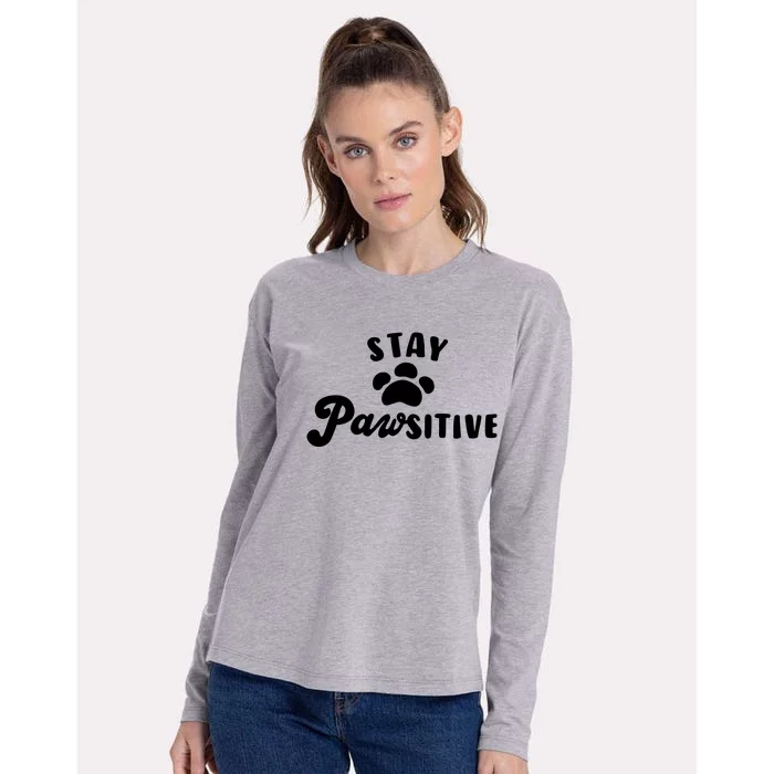 Stay Pawsitive Cute Dog Quote Womens Cotton Relaxed Long Sleeve T-Shirt