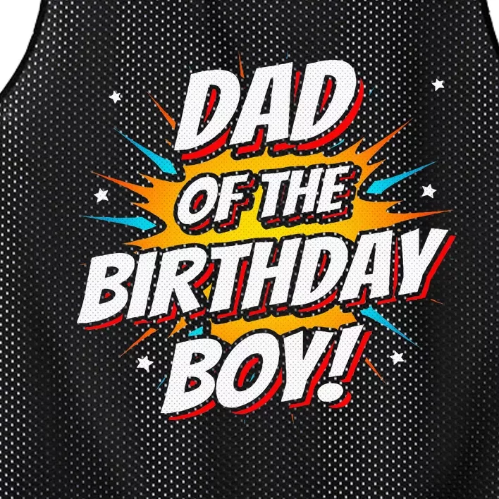 Superhero Party Comics Birthday Dad Of Birthday Mesh Reversible Basketball Jersey Tank