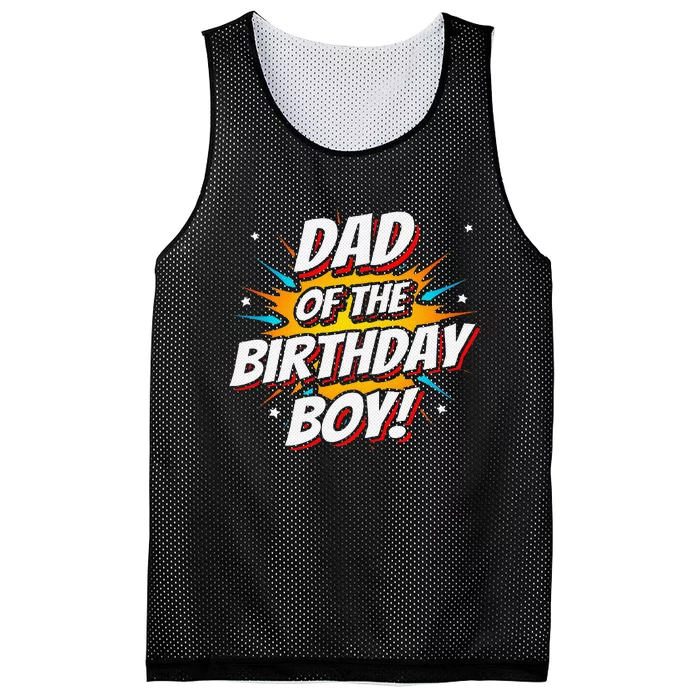 Superhero Party Comics Birthday Dad Of Birthday Mesh Reversible Basketball Jersey Tank