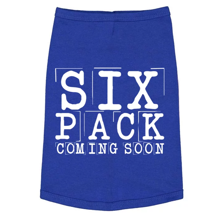 Six Pack Coming Soon Giftgiftgiftgift Doggie Tank