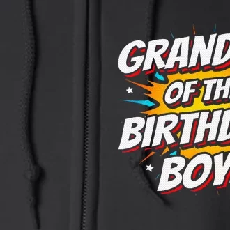 Superhero Party Comics Birthday Grandma Of Birthday Boy Full Zip Hoodie