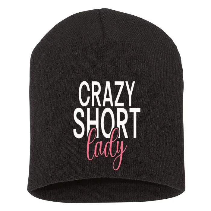 Short People Crazy Short Lady Short Acrylic Beanie