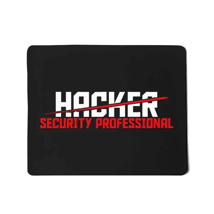 Security Professional Cybersecurity Cyber Hacker Hacking Mousepad