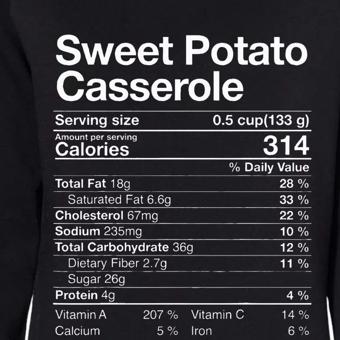 Sweet Potato Casserole Nutrition Facts Thanksgiving Gifts Womens California Wash Sweatshirt