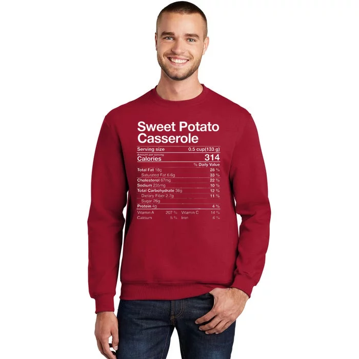 Sweet Potato Casserole Nutrition Facts Thanksgiving Gifts Tall Sweatshirt