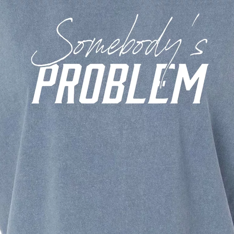 Somebody's Problem Country Garment-Dyed Women's Muscle Tee