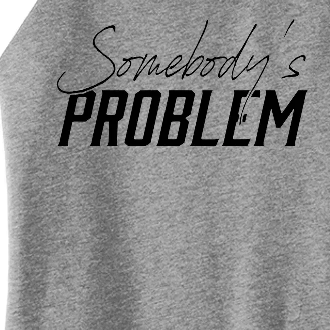 Somebody's Problem Country Women’s Perfect Tri Rocker Tank