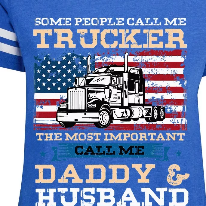 Some People Call Me Trucker Most Important Daddy And Husband Enza Ladies Jersey Football T-Shirt