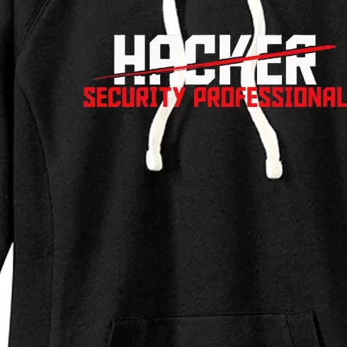 Security Professional Cybersecurity Cyber Hacker Hacking Women's Fleece Hoodie