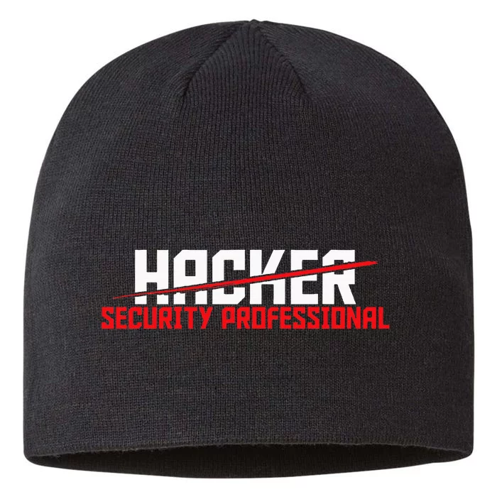 Security Professional Cybersecurity Cyber Hacker Hacking 8 1/2in Sustainable Knit Beanie