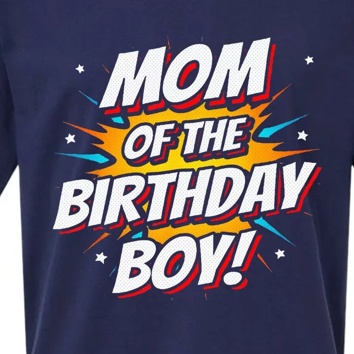 Superhero Party Comics Birthday Mom Of Birthday Boy Sueded Cloud Jersey T-Shirt